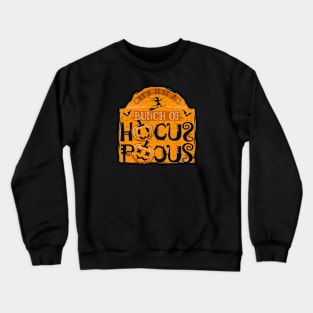 Hocus Pocus Crewneck Sweatshirt